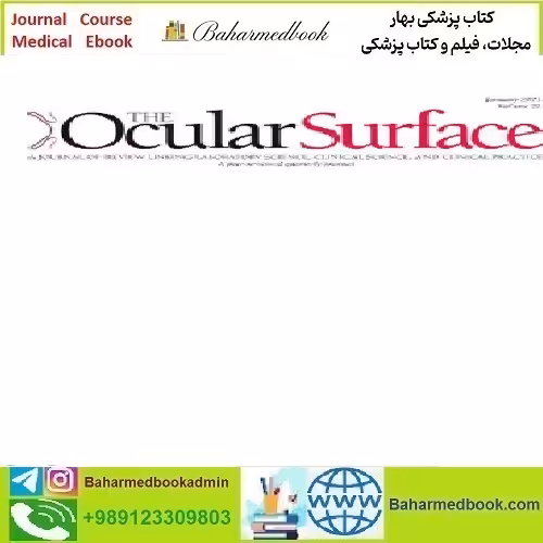 The Ocular Surface 2025 Full Archives TRUE PDF at 15€ - کتاب پزشکی بهار