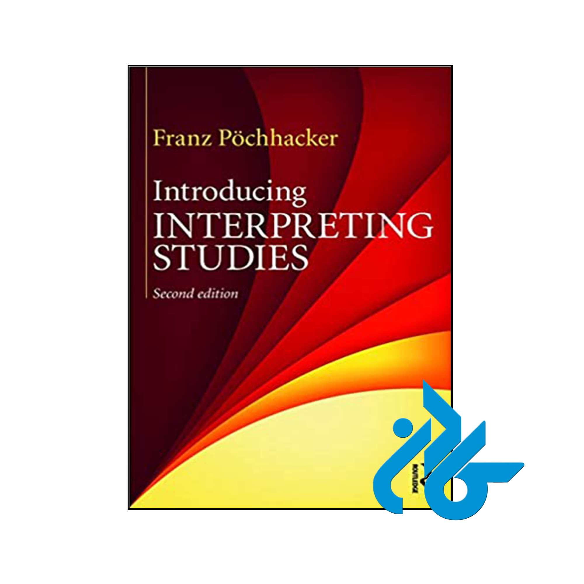 کتاب Introducing Interpreting Studies 2nd - فروشگاه کـــادن