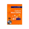 کتاب Oxford word skills Intermediate اثر Ruth Gairns And Stuart Redman انتشارات الوندپویان