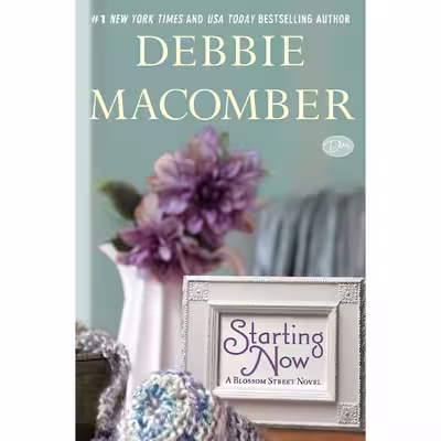 کتاب Starting Now اثر Debbie Macomber انتشارات Ballantine Books