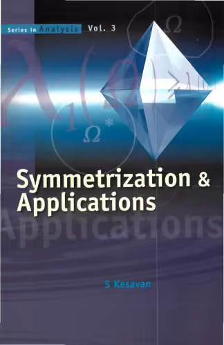 خرید و دانلود نسخه کامل کتاب Symmetrization &amp; applications