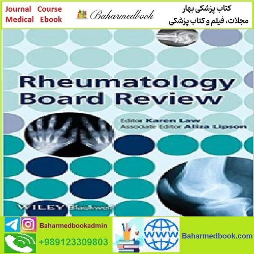 Rheumatology Board Review TRUE PDF price 1€ - کتاب پزشکی بهار