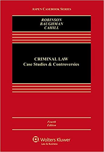 خرید و دانلود نسخه کامل کتاب Criminal Law: Case Studies and Controversies (4th Edition) - pdf