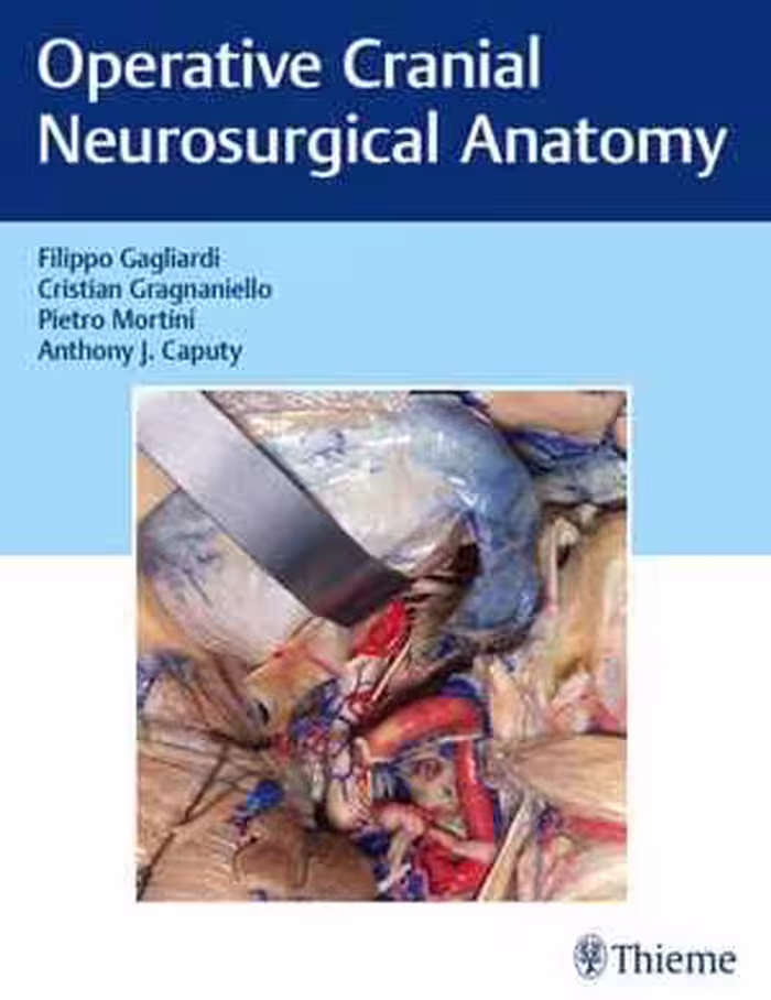 [PDF] دانلود کتاب Operative Cranial Neurosurgical Anatomy, 2019