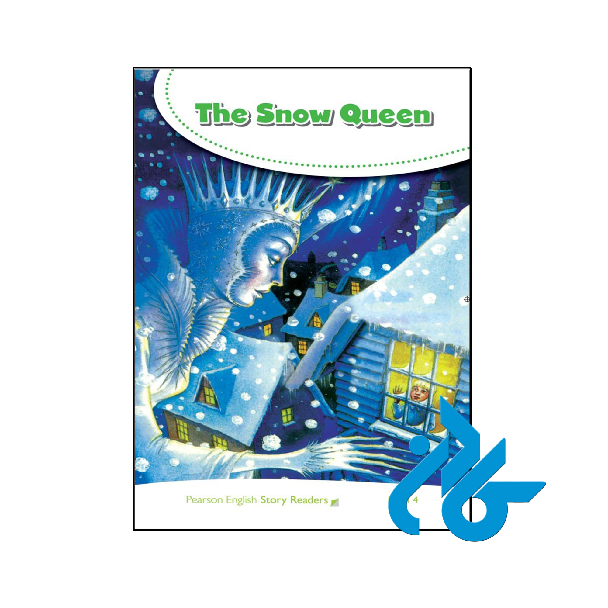 کتاب داستان Pearson English Story Readers Level 4 The Snow Queen