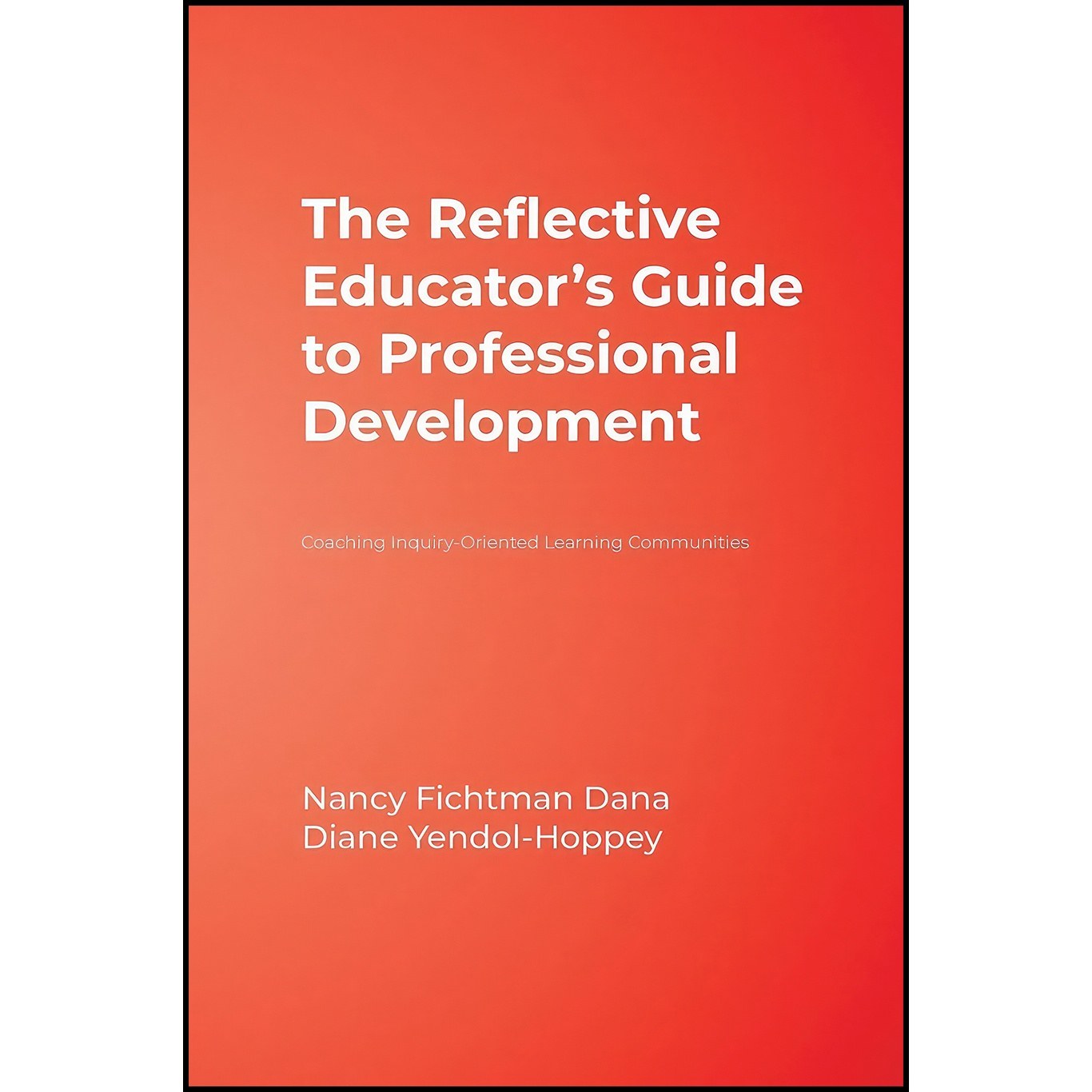 کتاب زبان اصلی The Reflective Educators Guide to Professional Development