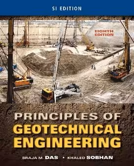 󾕇 B. M. Das, Principles of Geotechnical Engineering SI, 8th ed, 2014 - دانلود کتاب های دانشگاهی