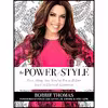 کتاب The Power of Style اثر Bobbie Thomas and Elizabeth Romaner انتشارات HarperOne