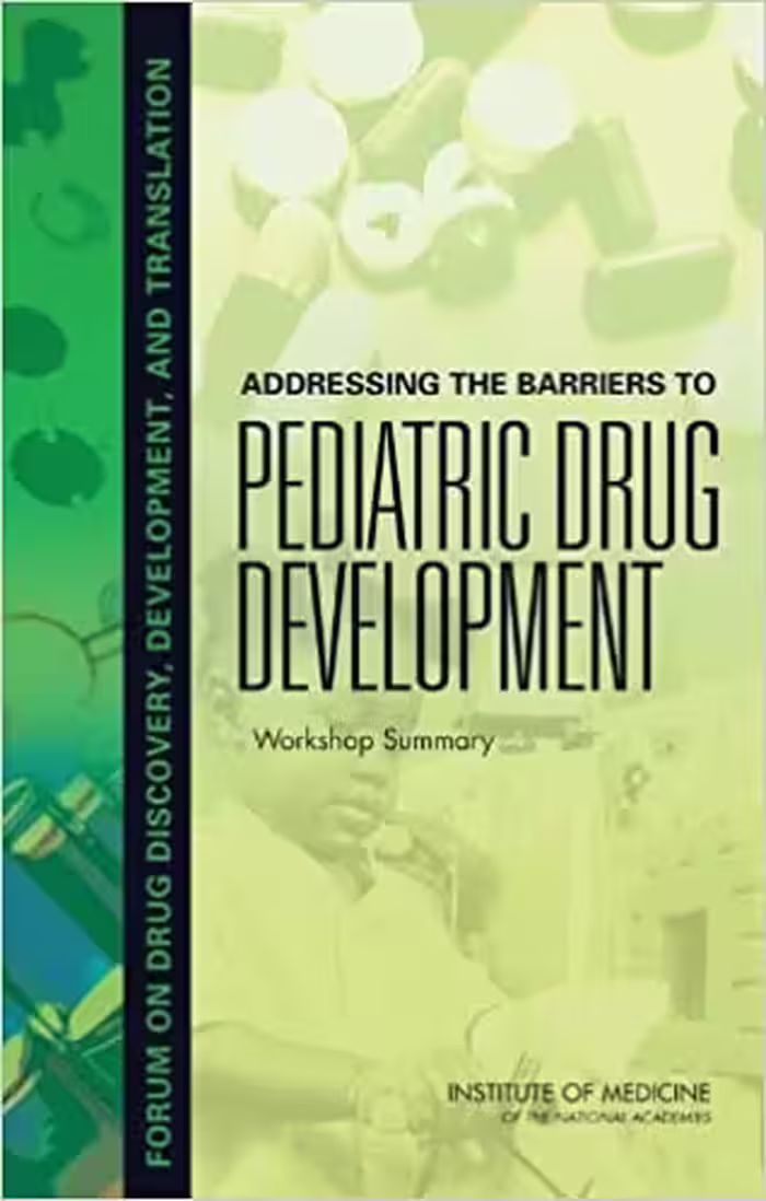 󾕇 دانلود کتاب Addressing The Barriers To Pediatric Drug Development - Workshop Summary, 2008 - دانلود کتاب های دانشگاهی