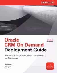 خرید و دانلود نسخه کامل کتاب Oracle CRM On Demand Deployment Guide (Osborne ORACLE Press Series)