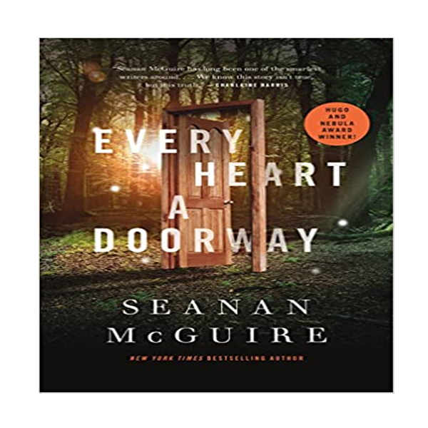 کتاب Every Heart a Doorway اثر Seanan McGuire انتشارات نبض دانش