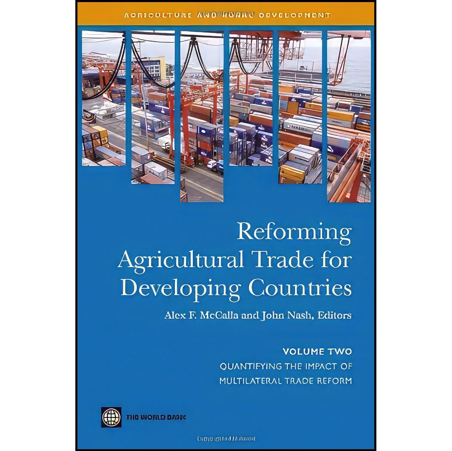کتاب زبان اصلی Reforming Agricultural Trade for Developing Countries