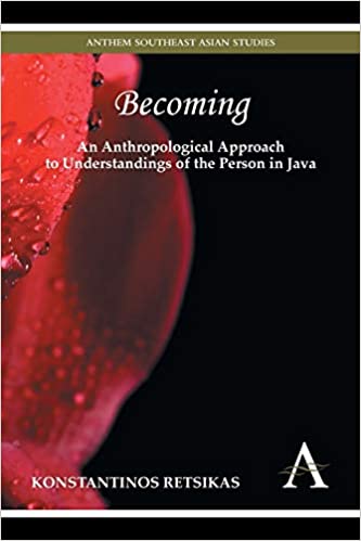 خرید و دانلود نسخه کامل کتاب Becoming – An Anthropological Approach to Understandings of the Person in Java - PDF