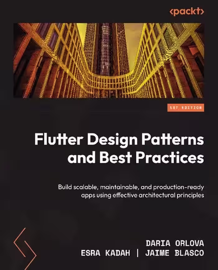 خرید و دانلود نسخه کامل کتاب Flutter Design Patterns and Best Practices