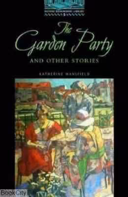 The Garden party AND OTHER STORIES