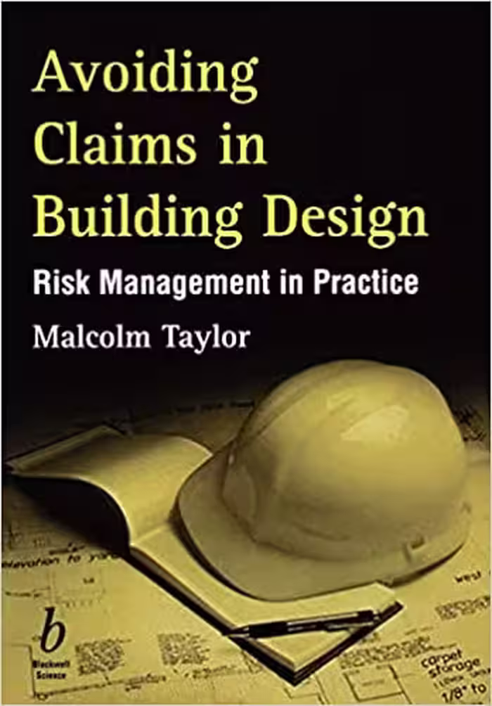 󾕇 دانلود کتاب Avoiding Claims In Building Design - Risk Management In Practice, 2000 - دانلود کتاب های دانشگاهی