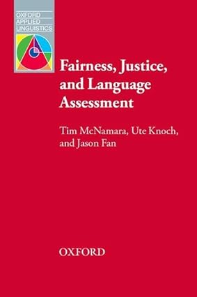 خرید و دانلود نسخه کامل کتاب Fairness, Justice and Language Assessment - Pdf