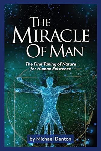 خرید و دانلود نسخه کامل کتاب The Miracle of Man: The Fine Tuning of Nature for Human Existence - Pdf