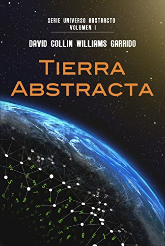 خرید و دانلود نسخه کامل کتاب TIERRA ABSTRACTA (Universo Abstracto nº 1) (Spanish Edition) -   pdf