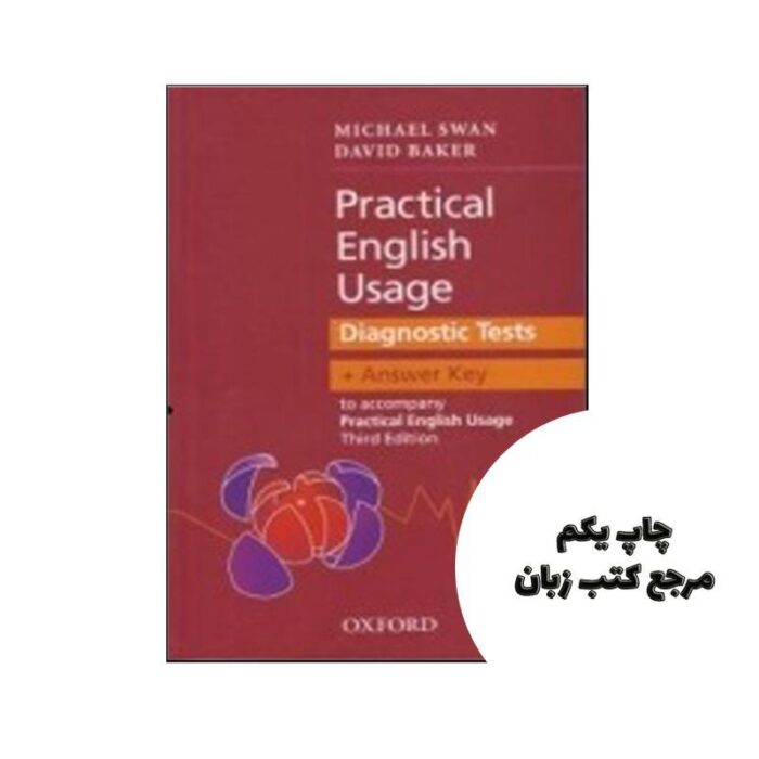 Practical English Usage Diagnostic tests نویسنده Michael Swan & David Baker