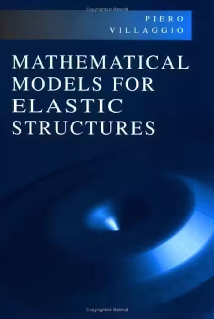 󾕇 دانلود کتاب Mathematical Models For Elastic Structures, 1997 - دانلود کتاب های دانشگاهی