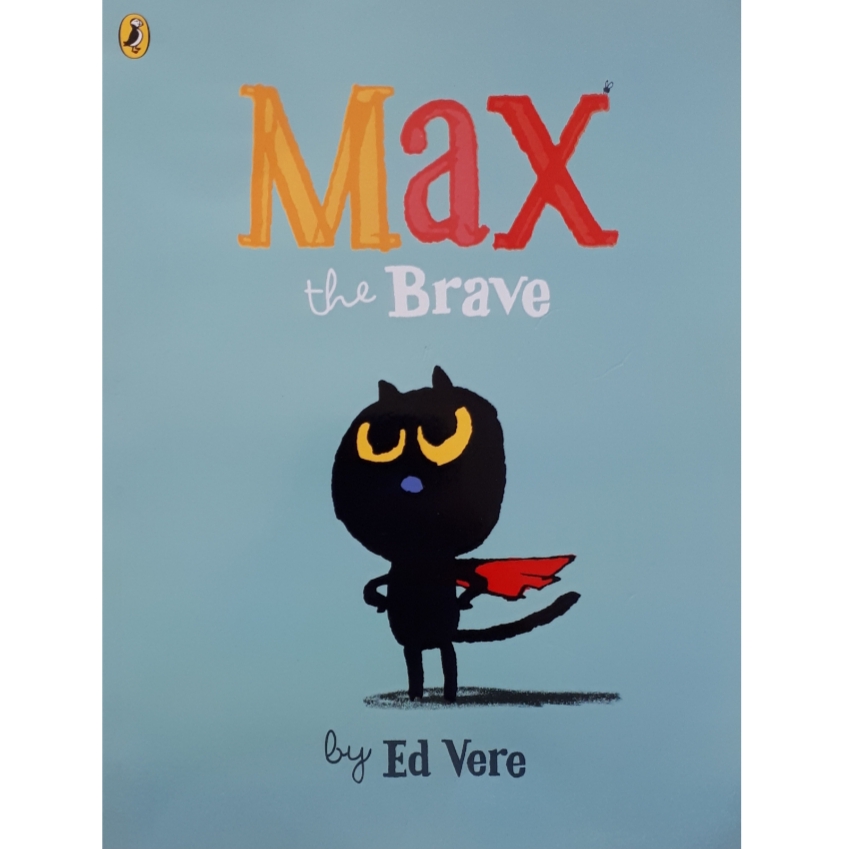 كتاب Max the Brave اثر Ed Vere انتشارات Puffin