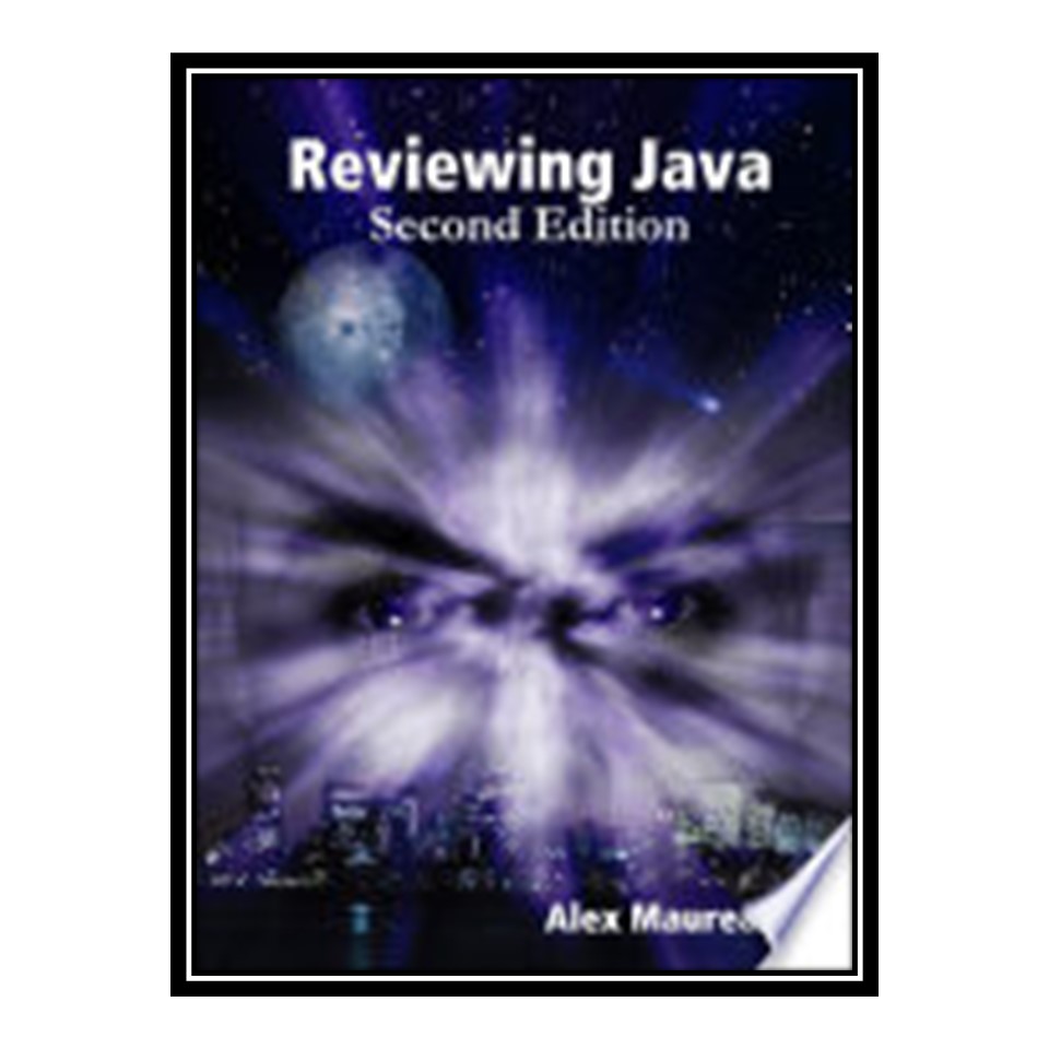 کتاب Reviewing Java اثر Alex Maureau انتشارات مؤلفین طلایی