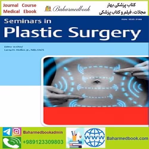 Seminars in Plastic Surgery 2020 Issue 01  Issue 04 TRUE PD
