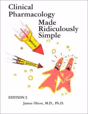 [PDF] دانلود کتاب Clinical Pharmacology Made Ridiculously Simple, 2nd ed, 2003