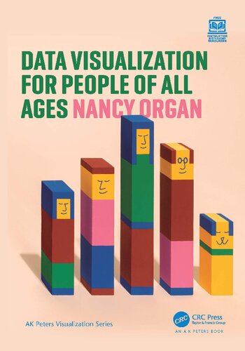 خرید و دانلود نسخه کامل کتاب Data Visualization for People of All Ages