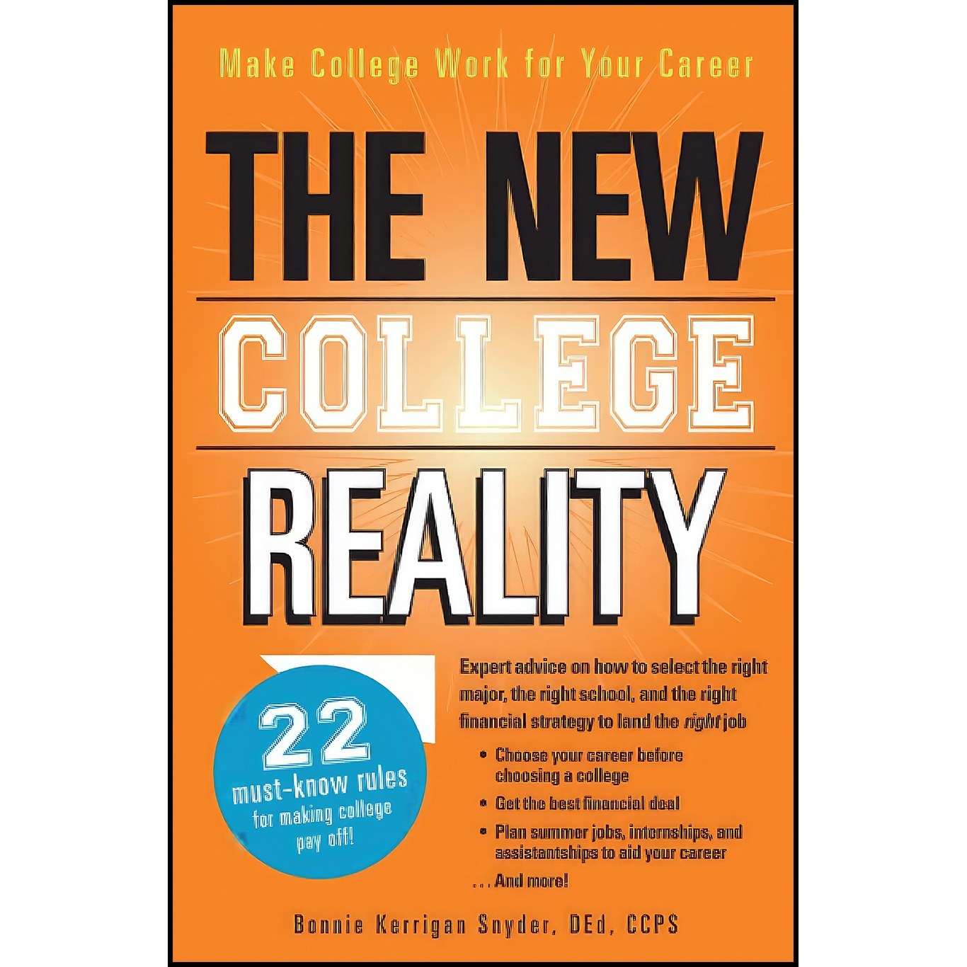 کتاب زبان اصلی The New College Reality اثر Bonnie Kerrigan Snyder