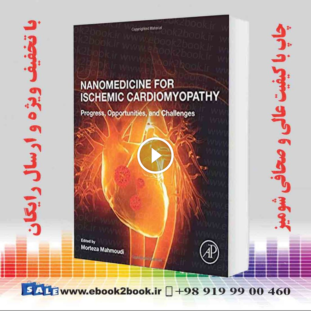 Nanomedicine for Ischemic Cardiomyopathy