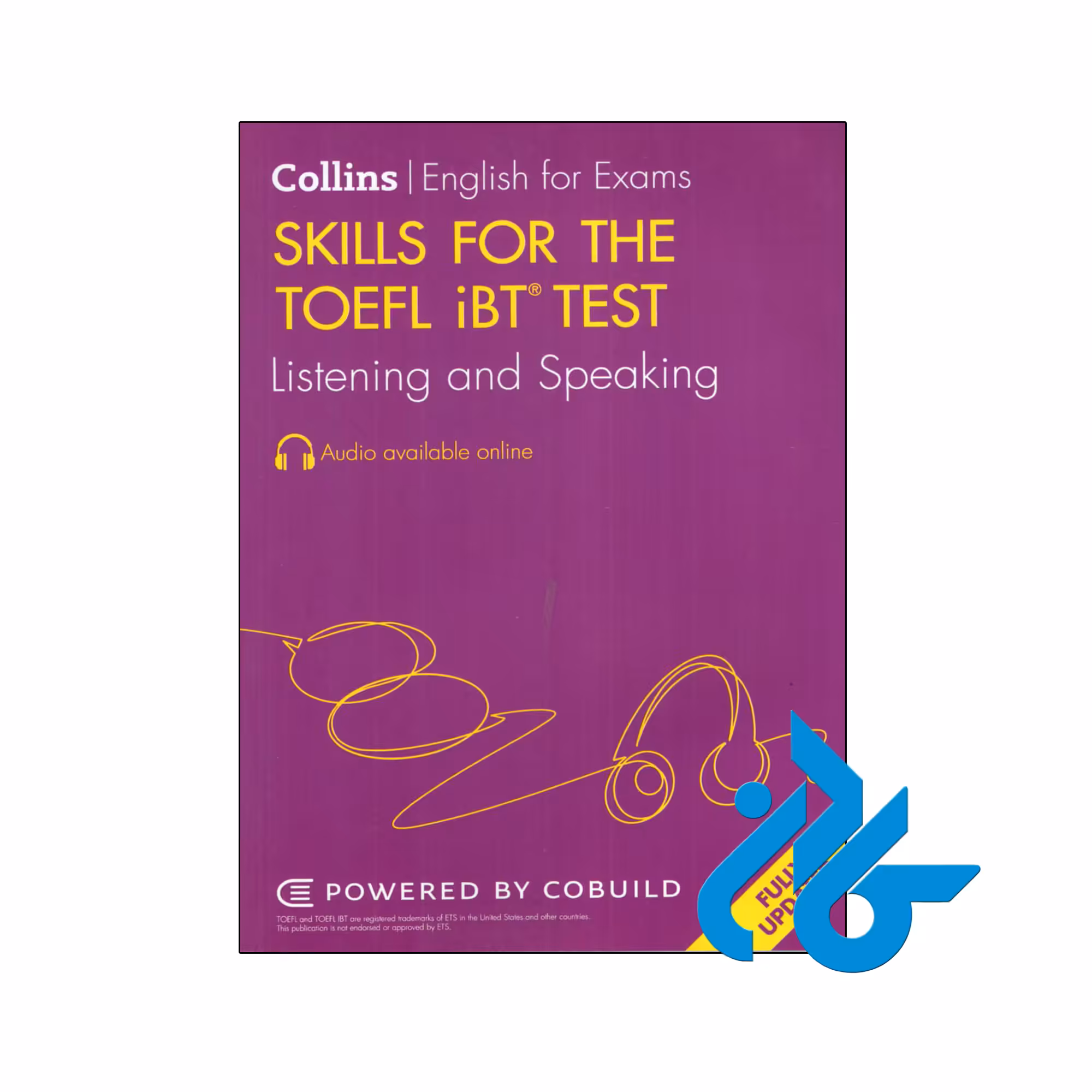 کتاب Skills for the TOEFL iBT Test Listening and Speaking 3rd