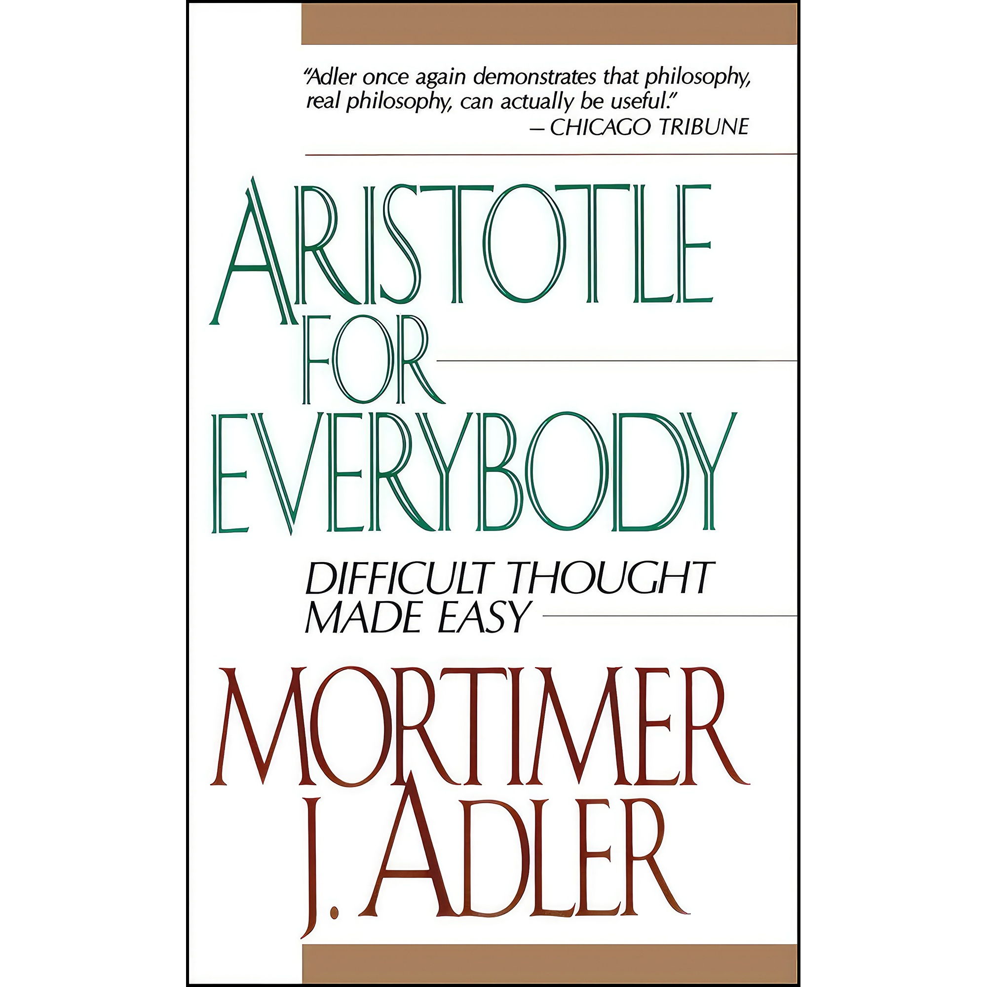 کتاب Aristotle for Everybody اثر Mortimer Jerome Adler انتشارات تازهها