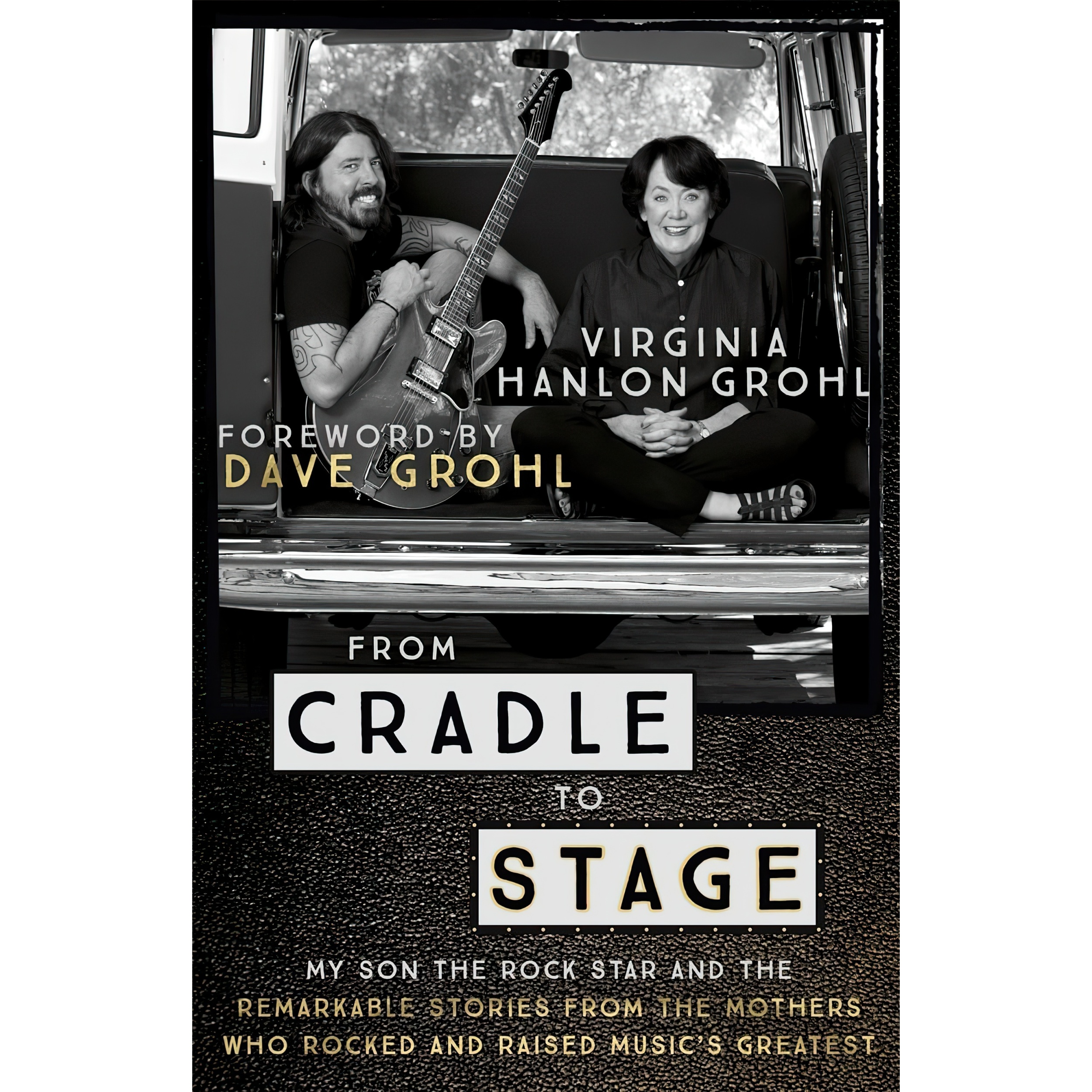 کتاب From Cradle To Stage اثر Virginia Hanlon Grohl انتشارات Coronet Books