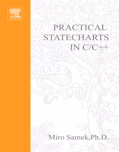 خرید و دانلود نسخه کامل کتاب Practical Statecharts in C/C  : Quantum Programming for Embedded Systems with CDROM