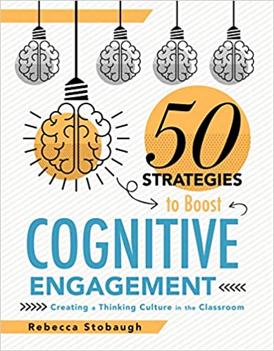 خرید و دانلود نسخه کامل کتاب Fifty Strategies to Boost Cognitive Engagement: Creating a Thinking Culture in the Classroom - Pdf