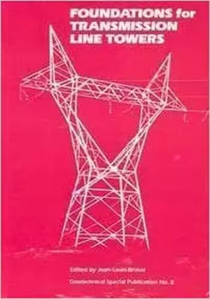 󾕇 دانلود کتاب Briaud J. L., Foundations for Transmission Line Towers, 1987 - دانلود کتاب های دانشگاهی