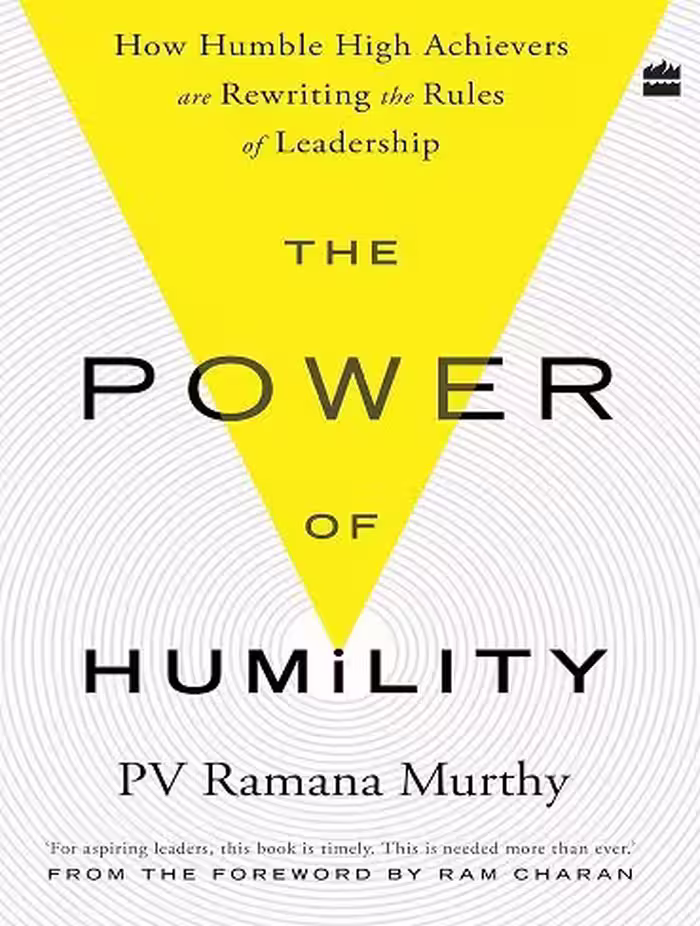 کتاب The Power Of Humility: How Humble High Achievers Are Rewriting the Rules of Leadership (زبان اصلی)
