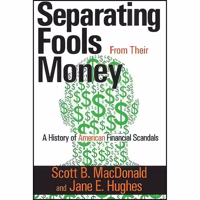 کتاب زبان اصلی Separating Fools from their Money اثر جمعی از نویسندگان