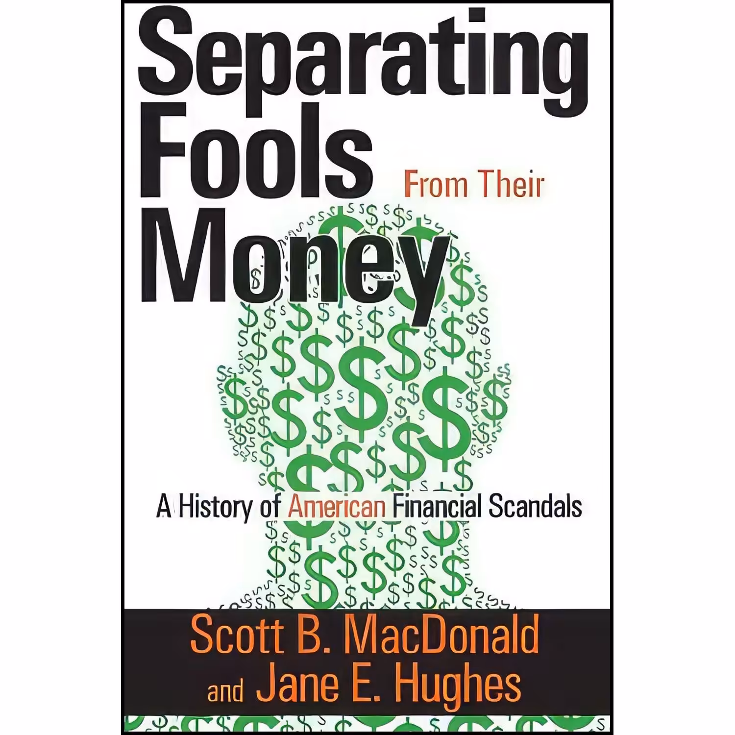 کتاب زبان اصلی Separating Fools from their Money اثر جمعی از نویسندگان