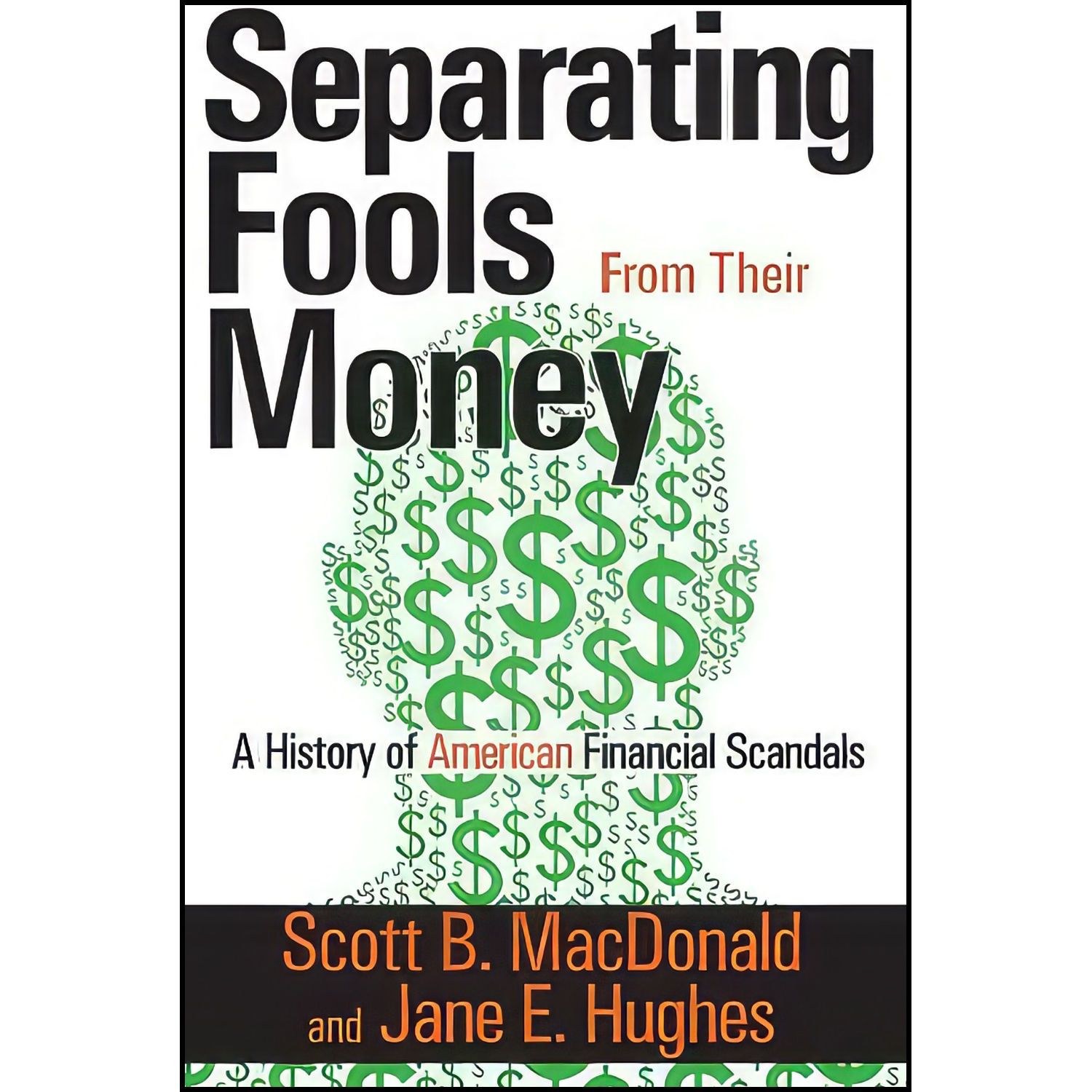 کتاب زبان اصلی Separating Fools from their Money اثر جمعی از نویسندگان
