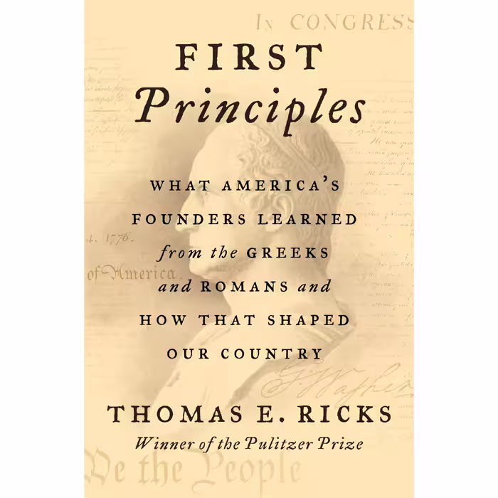 کتاب First Principles اثر Thomas E. Ricks انتشارات HarperCollins Publishers Inc.