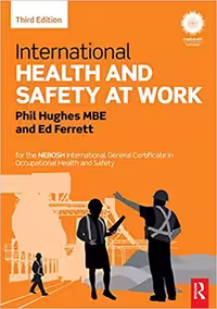 خرید و دانلود نسخه کامل کتاب International Health and Safety at Work: for the NEBOSH International General Certificate in Occupational Health and Safety 3rd Edition