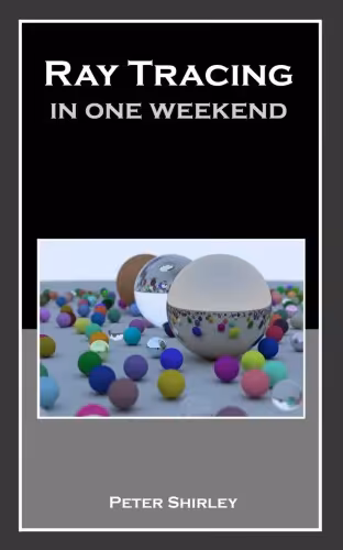 خرید و دانلود نسخه کامل کتاب Ray Tracing in One Weekend