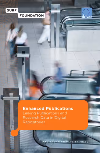 خرید و دانلود نسخه کامل کتاب Enhanced Publications: Linking Publications and Research Data in Digital Repositories
