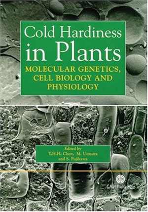 [PDF] دانلود کتاب Cold Hardiness In Plants - Molecular Genetics, Cell Biology And Physiology, 2006