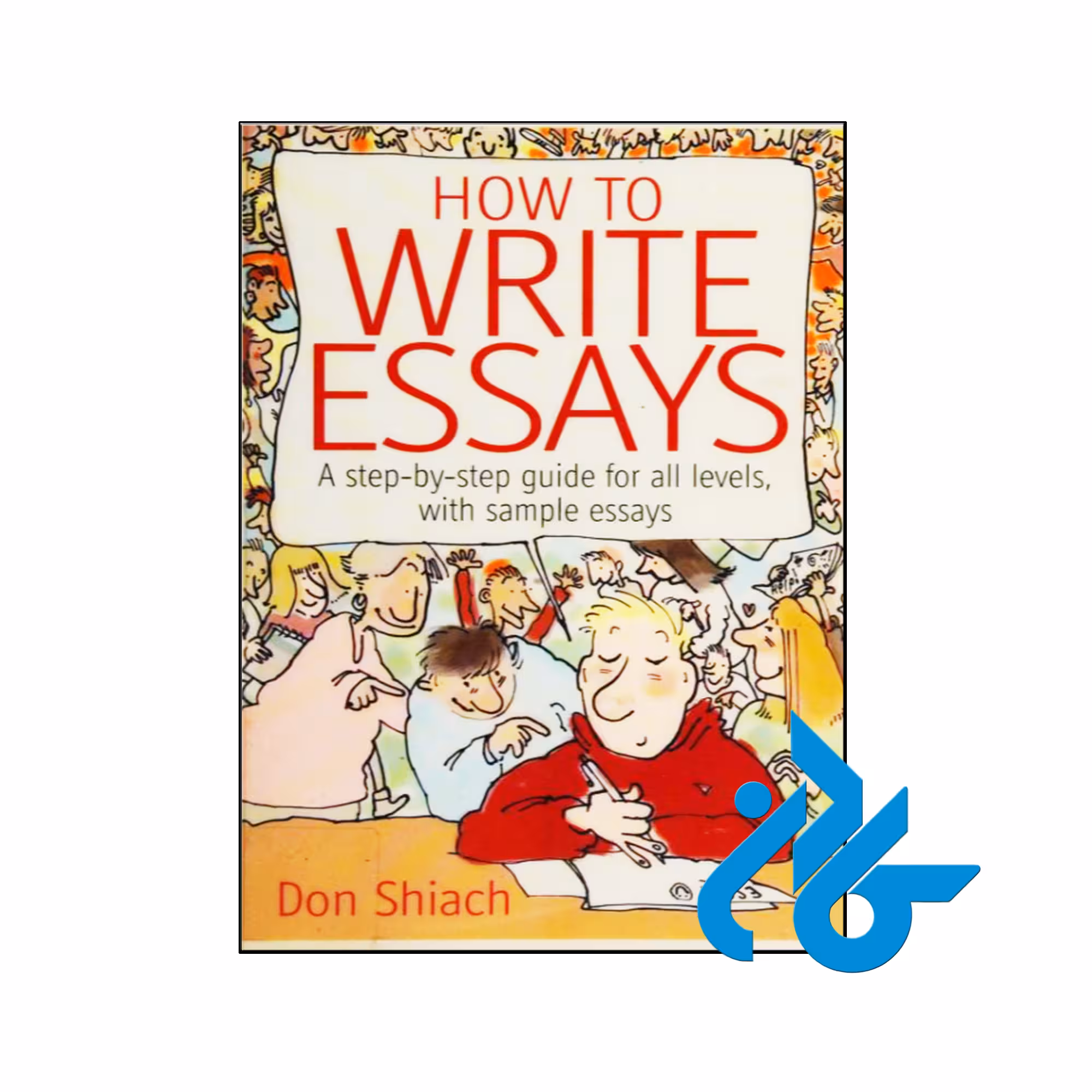 خرید و قیمت کتاب How to Write Essays از فروشگاه کادن