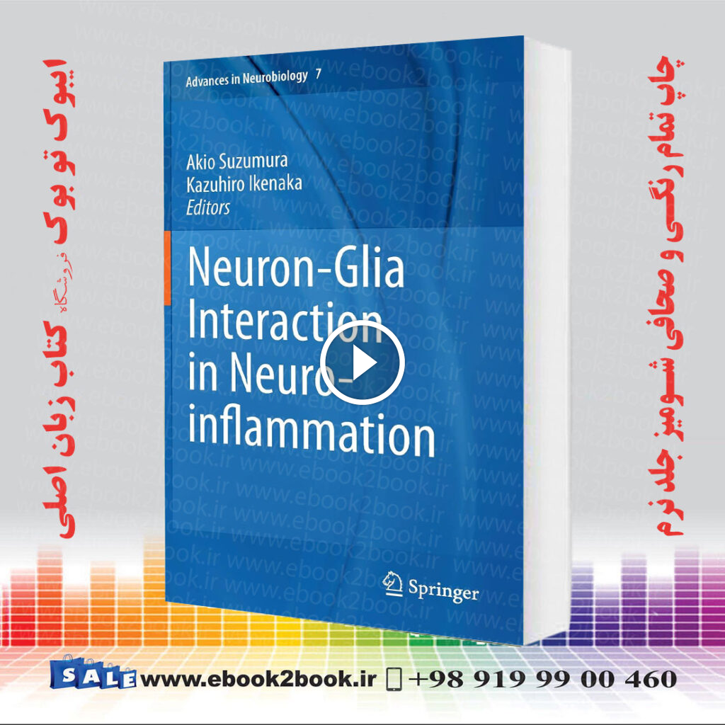 Neuron-Glia Interaction in Neuroinflammation