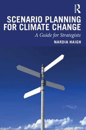 [PDF] دانلود کتاب Scenario Planning For Climate Change - A Guide For Strategists, 2019